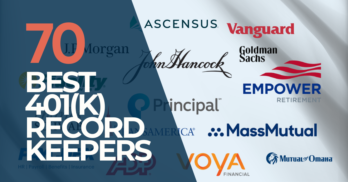 70 of the top 401(k) recordkeepers in the United States in 2025