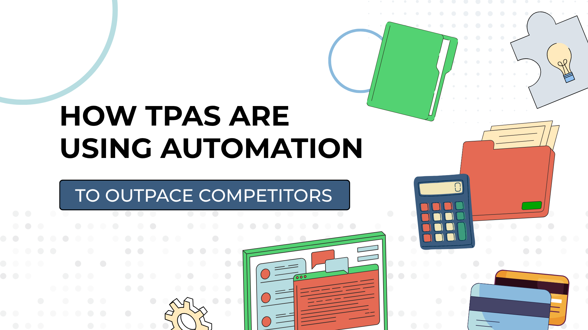 automation tools for TPAs